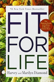 Cover of: Fit for Life by Harvey Diamond, Marilyn Diamond