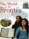 Cover of: The World of the Brontes