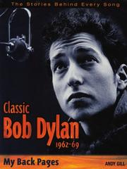 Cover of: Back Pages: the Stories Behind Every Bob Dylan Song
