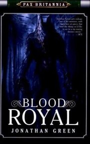 Cover of: Blood Royal by Jonathan Green