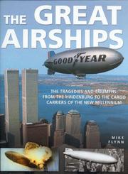 Cover of: Great Airships The Tragedy by Mike Flynn, Andy Sloss