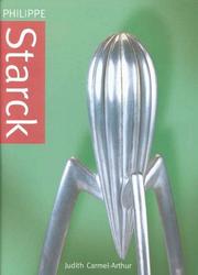 Cover of: Philippe Starck (Design Monograph) by Carlton Books, Judith, Carmel Arthur