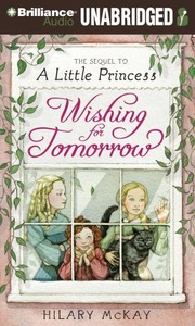 Cover of: Wishing for Tomorrow by Hilary McKay