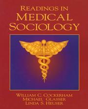 Cover of: Readings in medical sociology