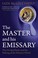 Cover of: The Master and His Emissary