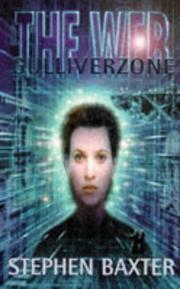 Cover of: GULLIVERZONE (Gulliver Zone) - The Web by Stephen Baxter