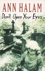 Cover of: Don't Open Your Eyes by Ann Halam