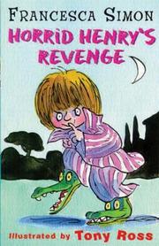 Horrid Henry's Revenge by Francesca Simon