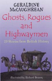 Cover of: Ghosts, Rogues and Highwaymen by Geraldine McCaughrean