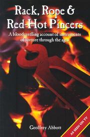 Cover of: RACK ROPE RED HOT PINCERS by Geoffrey Abbott