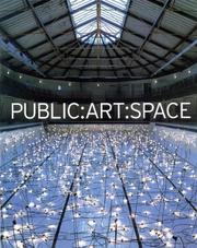 Cover of: Public--art--space: a decade of Public Art Commissions Agency, 1987-1997