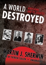 Cover of: A World Destroyed by Martin J. Sherwin