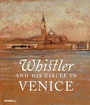 Cover of: Whistler and His Circle in Venice