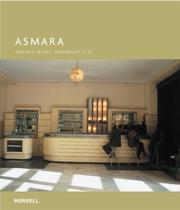 Cover of: Asmara by Edward Denison, Guang Yu Ren, Naigzy Gebremedhin, Guang Yu Ren