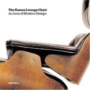 Cover of: The Eames Lounge Chair by Martin Eidelberg, Thomas Hine, Pat Kirkham, David A. Hanks, C. Ford Peatross