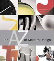 Cover of: The A-Z of Modern Design by Bernd Polster, Claudia Neumann, Markus Schuler, Frederick Leven, Bernd Polster, Claudia Neumann, Markus Schuler, Frederick Leven