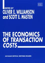The economics of transaction costs by Oliver E. Williamson