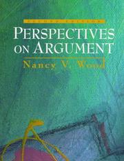 Cover of: Perspectives on argument by Nancy V. Wood