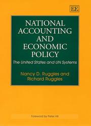 National accounting and economic policy by Nancy D. Ruggles, Ruggles, Richard