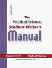 Cover of: Political Science Student Writer's Manual, The by Gregory M. Scott, Stephen M. Garrison