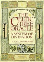 Cover of: The Celtic Tree Oracle: A System of Divination