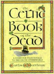 Cover of: The Celtic Book of the Dead by Caitlin Matthews