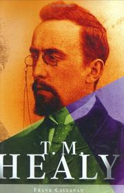 Cover of: T.M. Healy by Frank Callanan