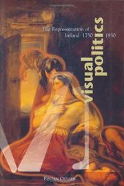 Cover of: Visual politics: the representation of Ireland, 1750-1930