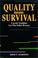 Cover of: Quality Means Survival