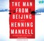 Cover of: The Man from Beijing