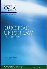 Cover of: European Union Law Q&A 2003-2004 5/e (Q & a Series) by Cuthbert