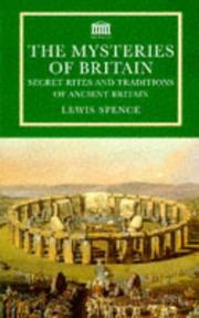 Cover of: The Mysteries of Britain by Lewis Spence