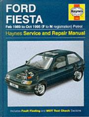 Cover of: Ford Fiesta (Petrol) 1989-95 Service and Repair Manual by T.H.Robert Jones