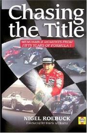 Cover of: Chasing the Title: Fifty Years of Formula 1