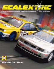 Cover of: Scalextric by Roger Gillham, Roger Gillham