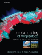 Cover of: Remote Sensing of Vegetation by Hamlyn G Jones, Robin A Vaughan