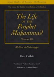 Cover of: Life of the Prophet Muhammad by Ibn Kathir