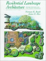 Cover of: Residential Landscape Architecture by Norman K. Booth, James E. Hiss