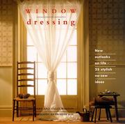 Cover of: Window Dressing: New Outlooks on Life - 25 Stylish No-Sew Ideas (The Interior Focus Series)