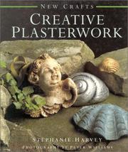 Cover of: Creative Plasterwork (The New Crafts Series)