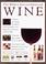 Cover of: The World Encyclopedia of Wine