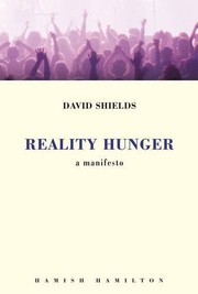 Reality Hunger by David Shields