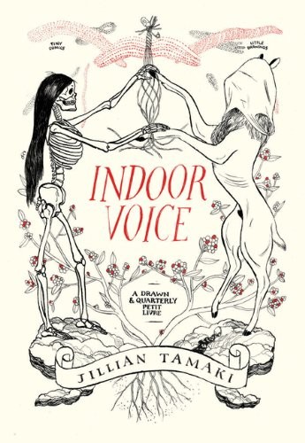 Indoor Voice by Jillian Tamaki