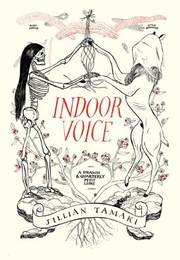 Cover of: Indoor Voice by Jillian Tamaki