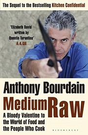 Cover of: Medium Raw by Anthony Bourdain