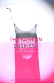 Cover of: The Fashion Business by 