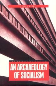 Cover of: An Archaeology of Socialism (Materializing Culture)
