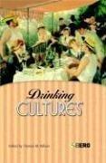Cover of: Drinking Cultures by Thomas M. Wilson