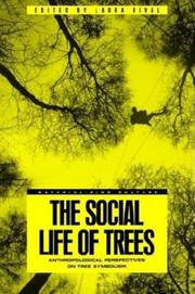 Cover of: The Social Life of Trees by Laura Rival