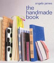 Cover of: The Handmade Book by Angela James